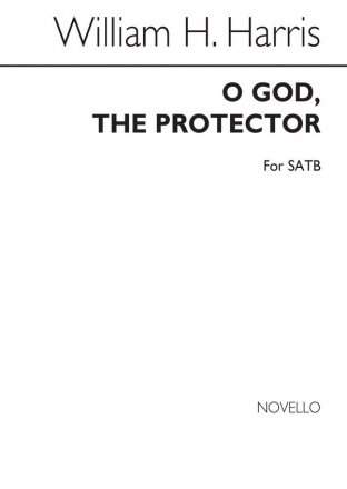 Sir William Henry Harris, O God The Protector SATB Chorpartitur