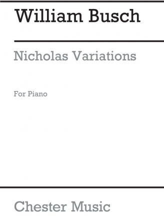 William Busch: Nicholas Variations for Piano Solo Piano Instrumental Work