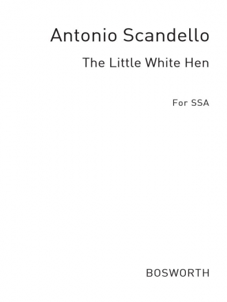 Scandello, A The Little White Hen Sa/Ssa  Special Order Edition / Verlagskopie