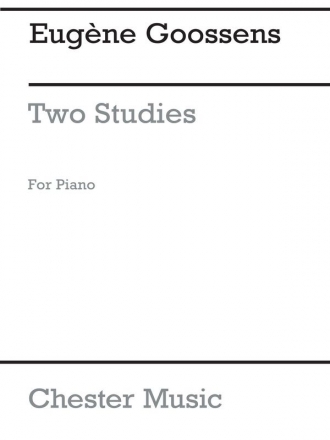 Eugene Goossens: Two Studies For Piano Op.38 Piano Study