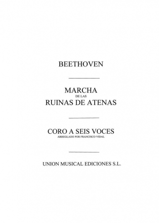 Ludwig van Beethoven, Beethoven: Las Ruinas De Atenas March SATB Partitur