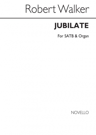 Robert Walker, Jubilate SATB and Organ Buch