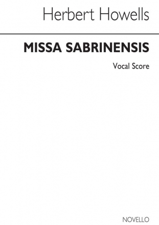 Herbert Howells, Missa Sabrinensis Soprano Tenor Bass Voice SATB Orchestra Stimme