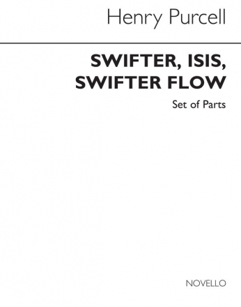 Henry Purcell, Swifter Isis Swifter Flow (Parts) Ensemble Buch