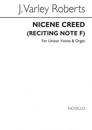 J. Varley Roberts, Nicene Creed In F Organ Unison Voice Organ Accompaniment Chorpartitur