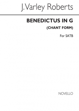 J. Varley Roberts, Benedictus In G (Chant Form) SATB SATB Chorpartitur