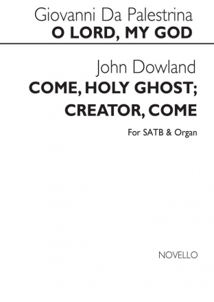 Giovanni Palestrina_John Dowland, Douland Come Holy Ghost / Palestrina SATB and Organ Chorpartitur