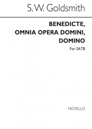 S.W. Goldsmith, Benedicite Omnia Opera SATB Chorpartitur