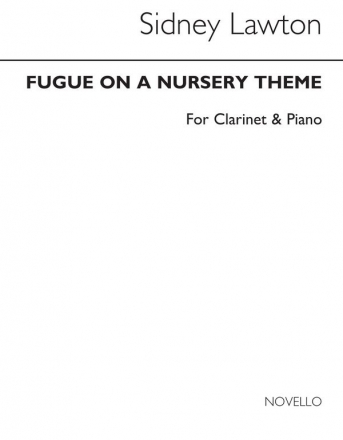 Fugue on a Nursery Theme for clarinet and piano