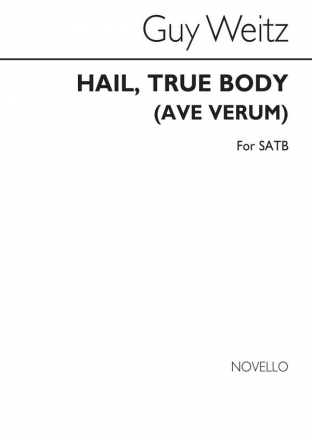 Hail, True Body (Ave Verum) SATB Chorpartitur