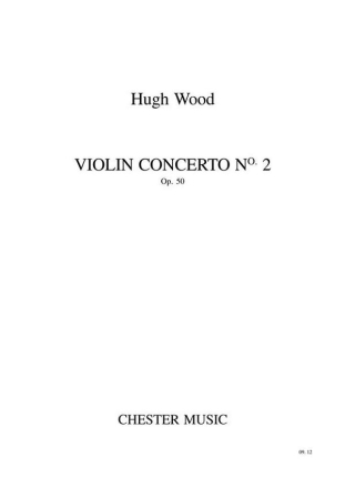 Hugh Wood: Violin Concerto No.2 Op.50 (Study Score) Violin, Orchestra Study Score