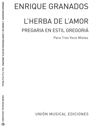 L'Herba De L'Amor Plegaria Op.Post SATB and Piano Chorpartitur