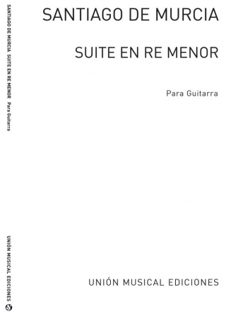 Suite en Re Menor para guitarra