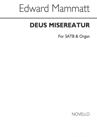 Edward Mammatt, Deus Misereatur SATB and Organ Chorpartitur