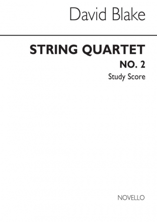 David Blake, String Quartet No.2 Streichquartett Partitur