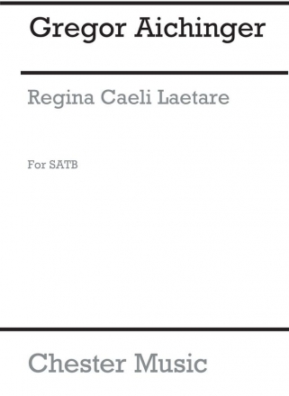 Aichinger Regina Caeli Laetare Satb