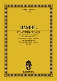 Concerto grosso B-Dur op.3,2 fr 2 Oboen, Fagott, Streicher und Bc Studienpartitur