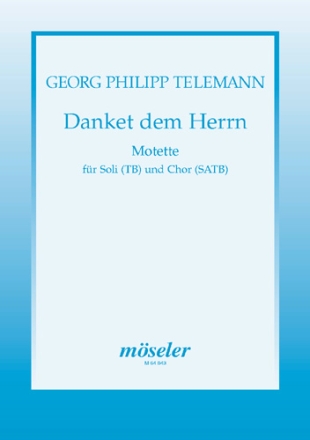 Danket dem Herrn Motette fr gem Chor (SATTBB) und Bc Partitur