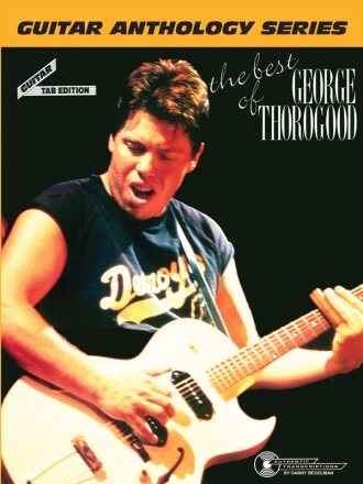 The Best of George Thorogood guitar tab edition