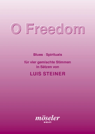 O FREEDOM BLUES - SPIRITUALS FUER 4 GEMISCHTE STIMMEN V E R G R I F F E N  10/97 CB