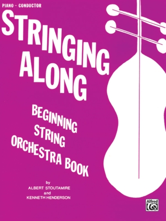 Stringing along Piano-conductor beginning string orchestra book