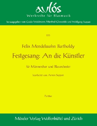 Festgesang fr Mnnerchor und Blasorchester Partitur