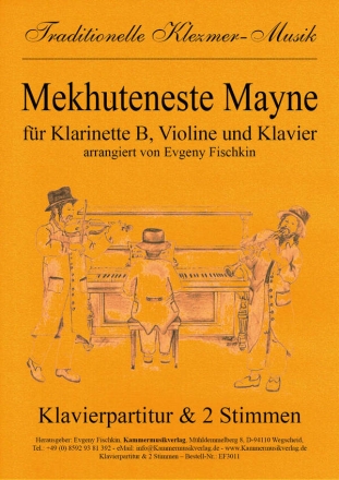 Mekhuteneste Mayne fr Klarinette, Violine und Klavier Stimmen