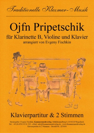 Ojfn Pripetschik fr Klarinette, Violine und Klavier Stimmen