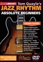 Tom Quayles Jazz Rhythm Guitar Absolute Beginners for guitar DVD