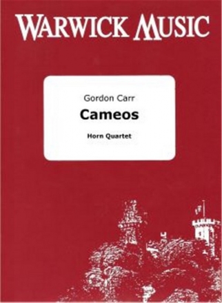 Gordon Carr, Cameos 4 Hrner Partitur + Stimmen