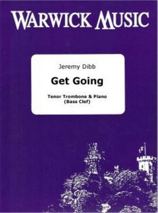 Jeremy Dibb, Get Going Tenorposaune und Klavier Buch