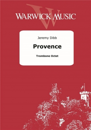 Jeremy Dibb, Provence Trombone Octet Partitur + Stimmen