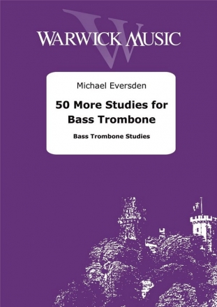 Michael Eversden, 50 More Studies Bass Trombone Buch