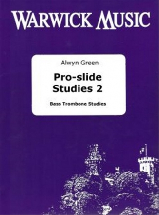 Alwyn Green, Pro-Slide Studies Vol 2 Bass Trombone Buch