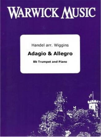 Georg Friedrich Handel, Adagio and Allegro Trompete und Klavier Buch