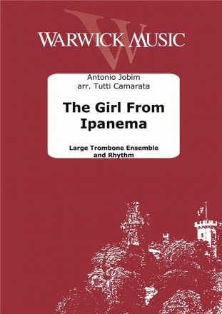 Antonio Carlos Jobim, The Girl from Ipanema Trombone Ensemble and Rhythm Section Partitur + Stimmen