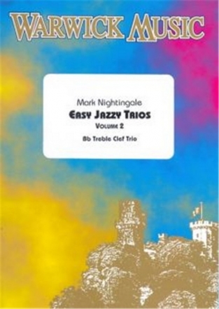 Mark Nightingale, Easy Jazzy Trios Vol 2 Bb TC Trombone Trio Partitur + Stimmen