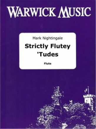 Mark Nightingale, Strictly Flutey 'Tudes Flte Buch