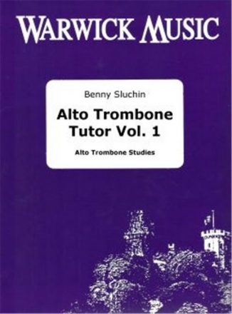 Alto Trombone Tutor Vol.1 for alto trombone