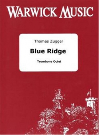 , Blue Ridge Summer Trombone Octet Partitur + Stimmen