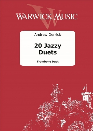 Andrew Derrick, 20 Jazzy Duets Trombone BC Duet Buch