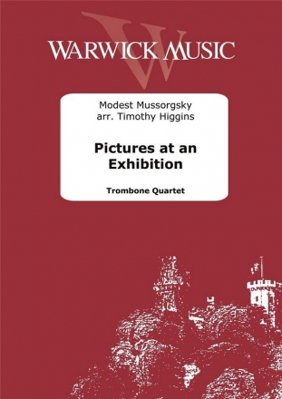 Modest Mussorgsky, Pictures at an Exhibition Posaunenquartett Partitur + Stimmen