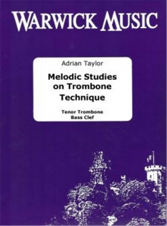 Adrian Taylor, Melodic studies on Trombone Bass Clef Tenor Trombone Buch