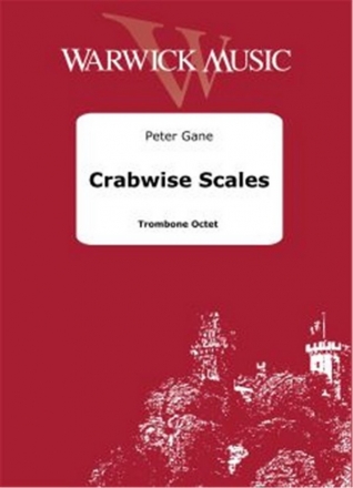 , Crabwise scale Trombone Octet Partitur + Stimmen