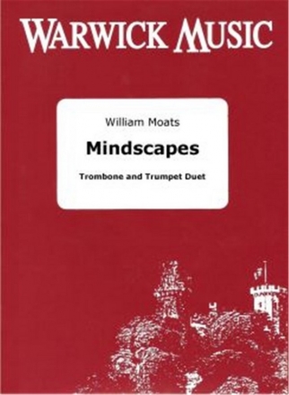 William Moats, Mindscapes Trumpet, Trombone and Piano Buch