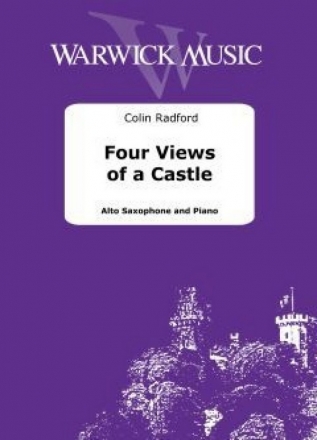 Colin Radford, Four Views of a Castle for Alto Saxophone and Piano Book