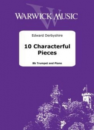 Edward Derbyshire, 10 Characterful Pieces for Trumpet and Piano Book