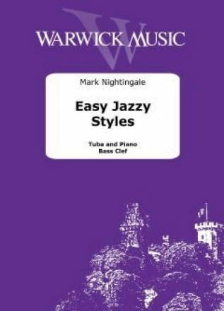 Mark Nightingale, Easy Jazzy Styles for Tuba [TC] and Piano Book