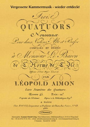 Aimon, Leopold 3 Streichquartette (mit 5 Seiten Pariser Subskribente 2 Vl, Va, 2Vc 4 Stimmen