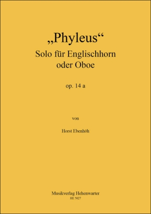 Ebenhh, Horst Phyleus Op.14 a Englischhorn Noten